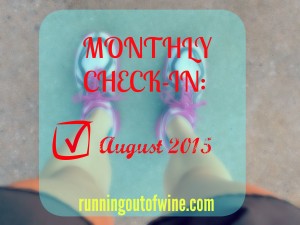 august monthly check in 1